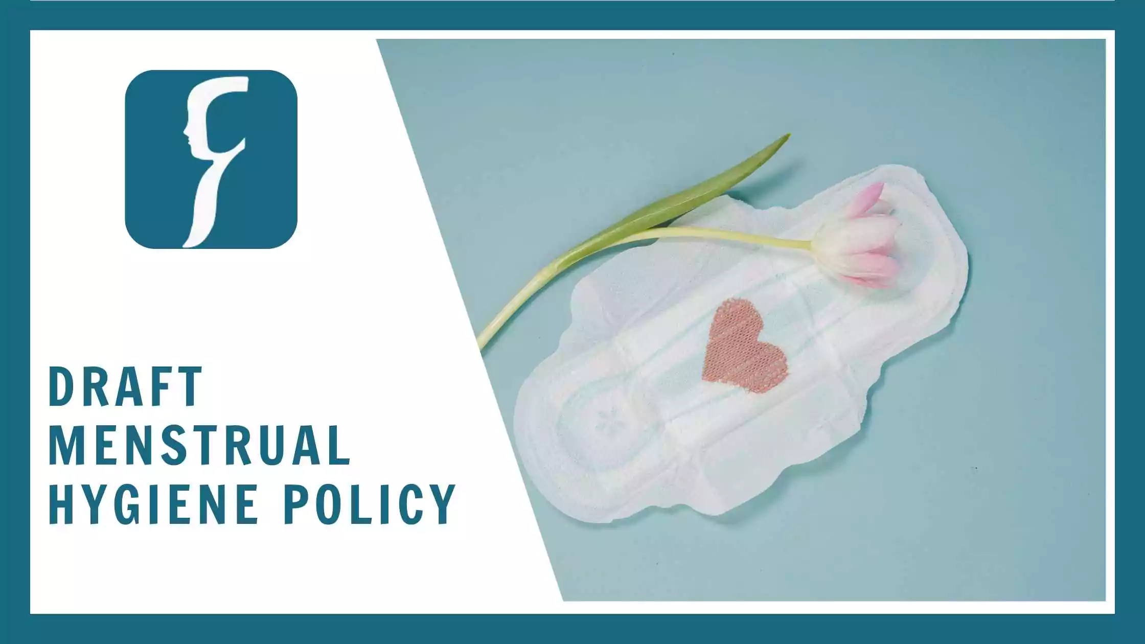 Draft Menstrual Hygiene Policy