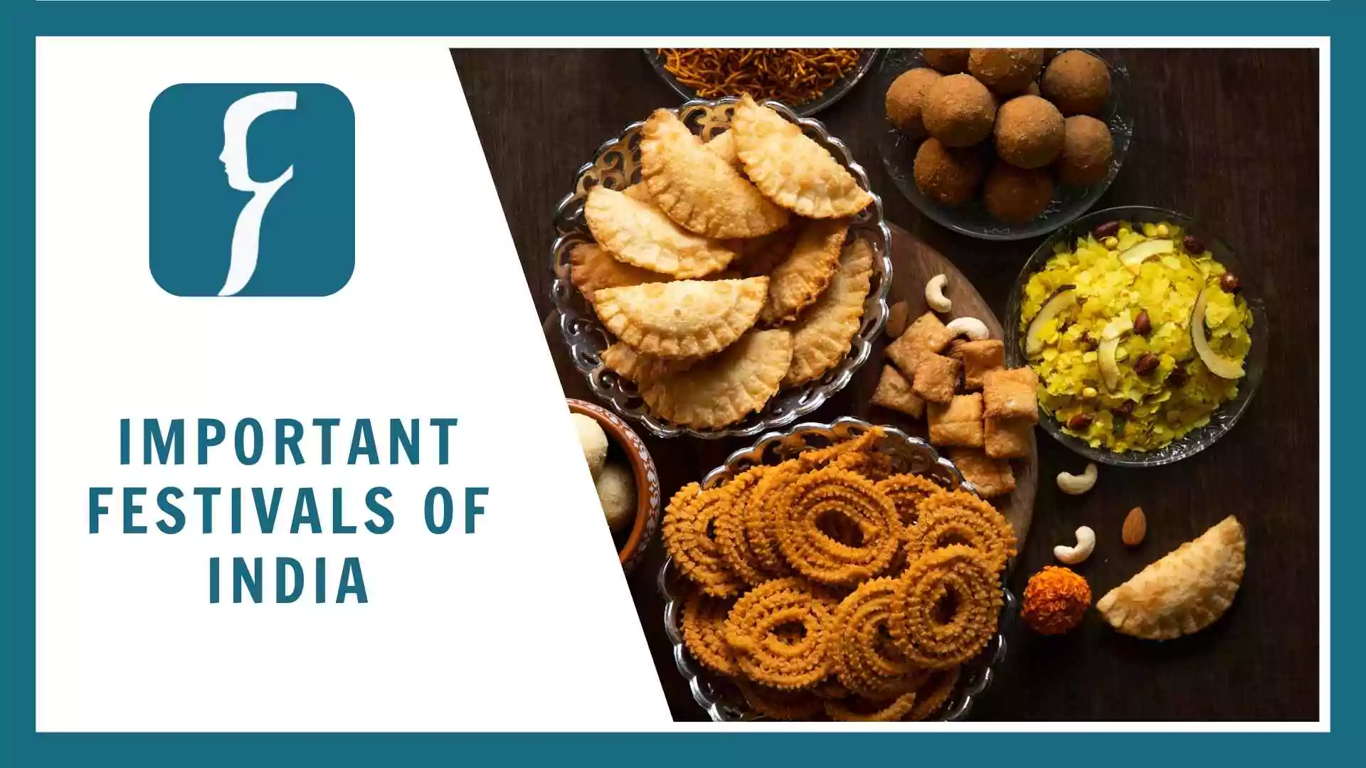 Important Festivals of India